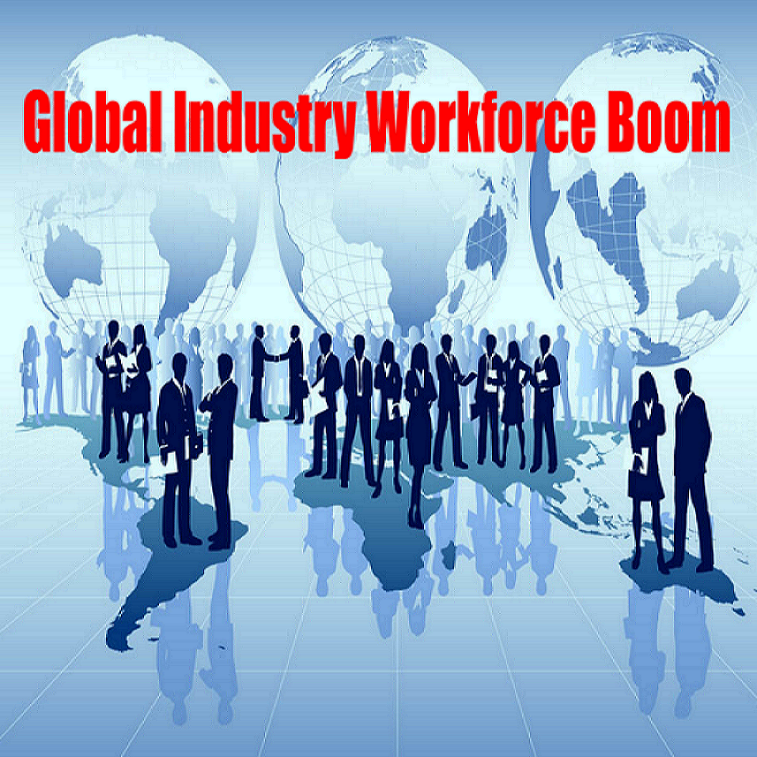 The Effects of Globalization in the Workplace